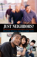 Just Neighbors? Research on African American and Latino Relations in the United States